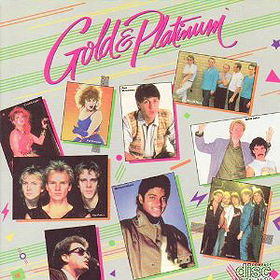 Gold & Platinum: Hits of the 80's Volume 1