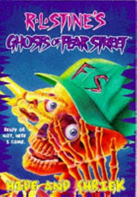 Ghosts Of Fear Street: Hide and Shriek (#1)