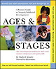 Ages and Stages : A Parent