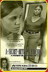 A Secret Between Friends: A Moment of Truth Movie