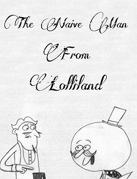 The Naive Man from Lolliland