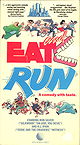 Eat and Run