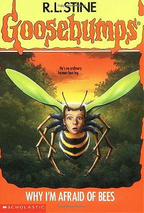 Goosebumps: Why I'm Afraid of Bees (No.17)