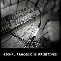 Signal Processing Primitives