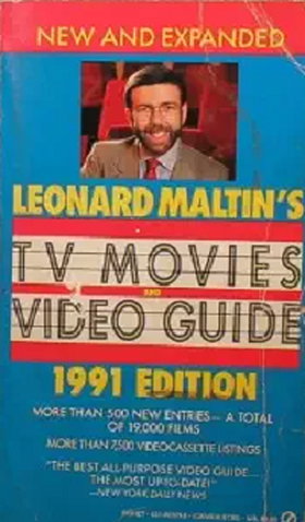 Leonard Maltin's TV Movies and Video Guide 1991 