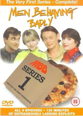 Men Behaving Badly: Series One