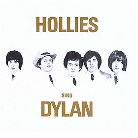 Hollies Sing Dylan
