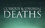 Curious and Unusual Deaths
