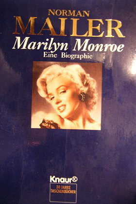 Norman Mailer: Marilyn Monroe eine Biographie