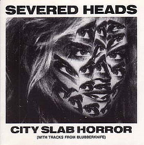 City Slab Horror (With Tracks From Blubberknife)