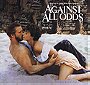 Against All Odds Soundtrack