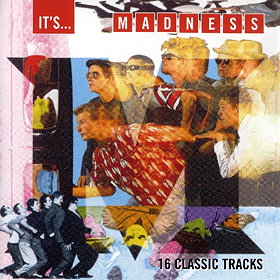 It's Madness-16 Classic Tracks