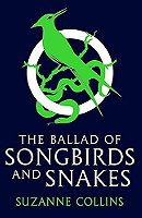 The Ballad of Songbirds and Snakes