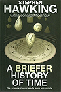 A Briefer History of Time