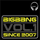 Big Bang Vol. 1 - Since 2007