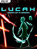Lucah Born Of A Dream