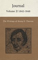 Journal 2: 1842-1848 (The Writings of Henry D. Thoreau)