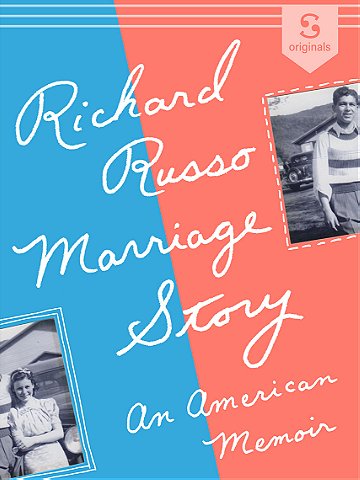 Marriage Story: An American Memoir