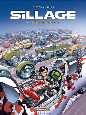 Sillage, Vol. 13 : Dérapage Contrôlé