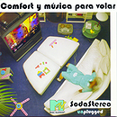 Comfort y Música para volar