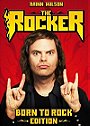 The Rocker (Born to Rock Edition) 
