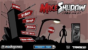 Mike Shadow: I paid for it!