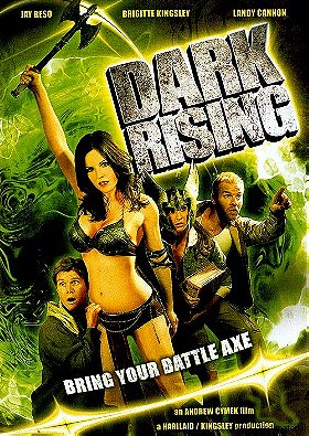 Dark Rising: Bring Your Battle Axe                                  (2007)