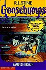Goosebumps: Vampire Breath (No 49)