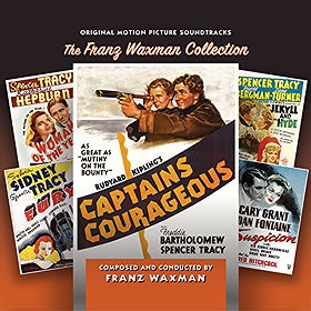 Captains Courageous: The Franz Waxman Collection