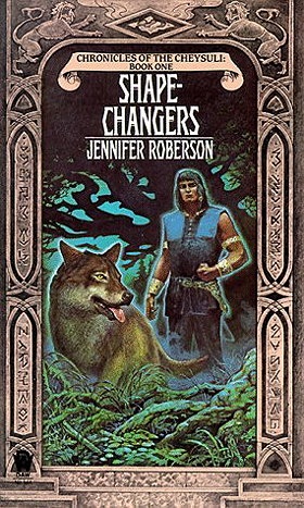 Shapechangers - Chronicles of the Cheysuli: Book 1 (Daw Science Fiction)
