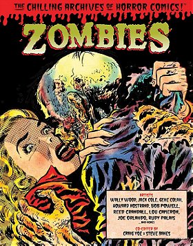 Zombies: The Chilling Archives of Horror Comics Volume 3
