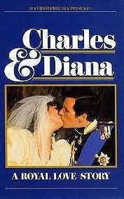 Charles  Diana: A Royal Love Story