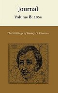 Journal 8: 1954 (The Writings of Henry D. Thoreau)