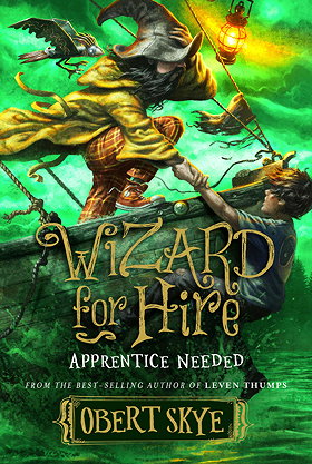 Wizard for Hire, Book 2: Apprentice Needed