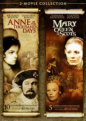 Anne of the Thousand Days / Mary, Queen of Scots
