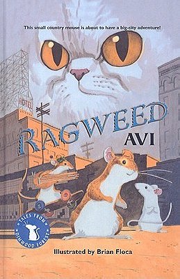 Ragweed (Tales from Dimwood Forest)