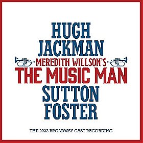 The Music Man (The 2022 Broadway Cast Recording)