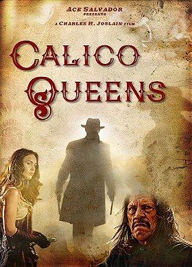 Calico Queens (2017)