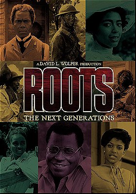 Roots: The Next Generations