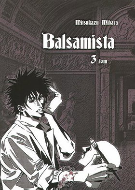 Balsamista t. 3 (The Embalmer Vol. 3)