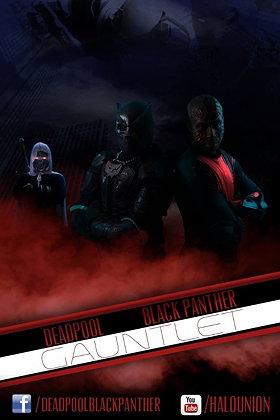 Deadpool  Black Panther: The Gauntlet
