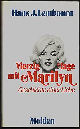 Lembourn: Vierzig Tage mit Marilyn