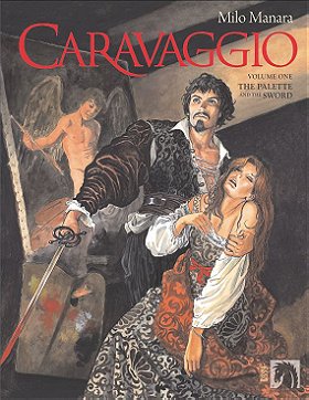 Caravaggio: La tavolozza e la spada