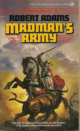 Madman's Army (Horseclans 17) (Signet AE4968)