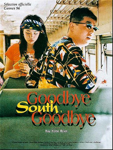 Goodbye, South, Goodbye