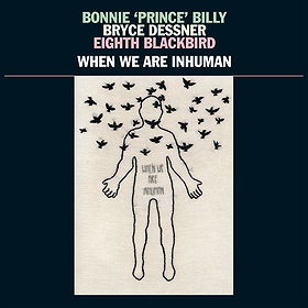 When We Are Inhuman