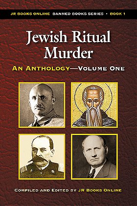 Jewish Ritual Murder — AN ANTHOLOGY ONE-TWO