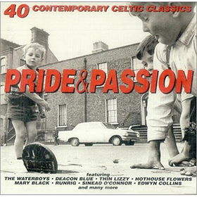 Pride & Passion 40 Contemporary Celtic Classics