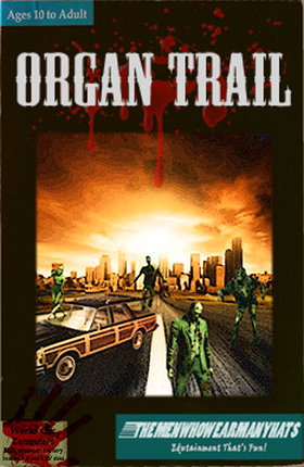 The Organ Trail