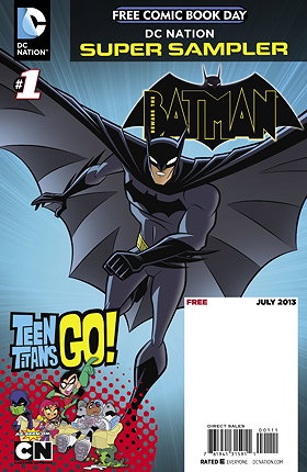 DC Nation Super Sampler: Batman/Teen Titans Go! (Free Comic Book Day 2013)